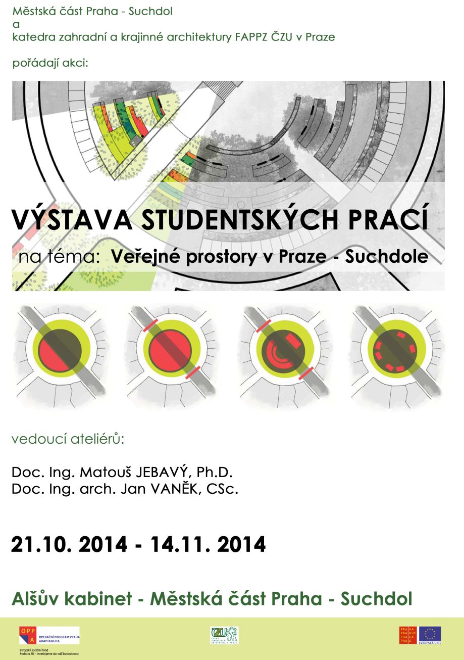 Výstava studentských prací ČZU, Ateliér II, veřejné prostory v Praze-Suchdole