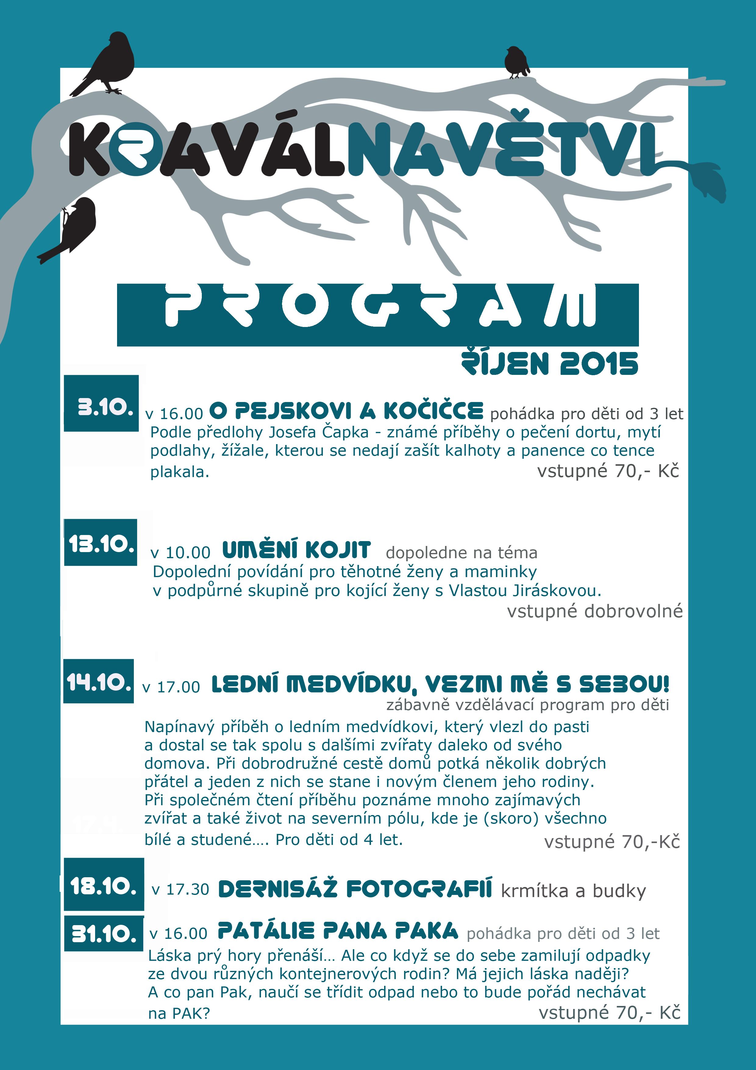 Program kavárny Kravál na větvi říjen 2015